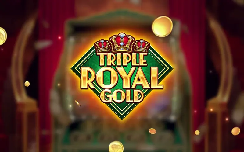 Make a deposit and open the Triple Royal Gold game at Melbet online casino.