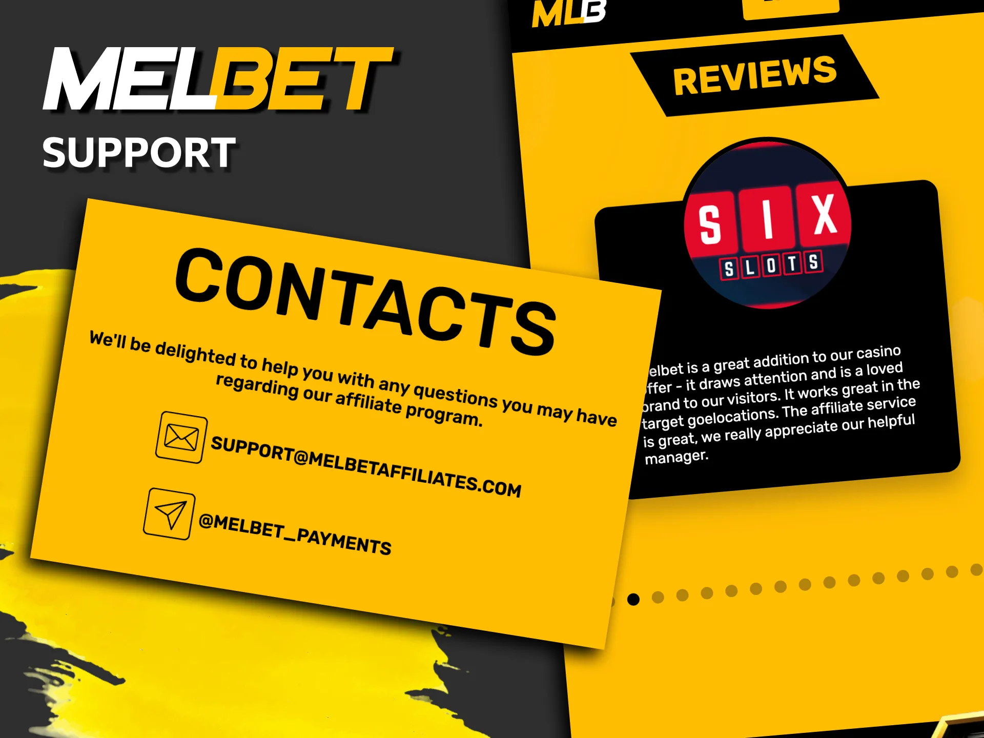 Melbet affiliate support details including payments help and technical assistance.